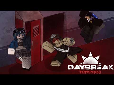 Our Funny Daybreak 2 REMISTED Moments (so far)