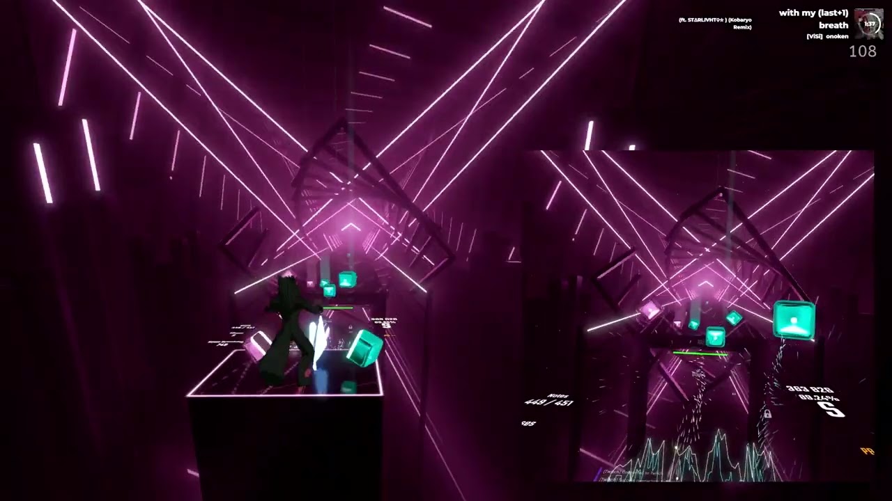 Beat saber - with my last+1 breath ft  STΔRLIVHT♧☆  Kobaryo Remix by onoken