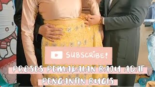 Download Lagu Proses Pemakaian Baju Adat Pengantin Wanita Bugis MP3