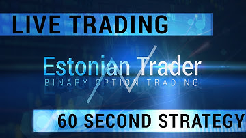 60 Second Strategy - Live Trading Video - 24option.com