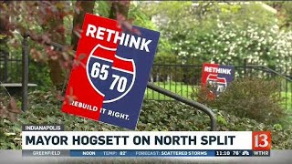 Hogsett on North Split project