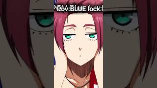 pov:BLUE lock #video#short#bluelock#nãoflopa#viral#edit#
