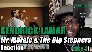 An EXPERIENCE! KENDRICK LAMAR 🎭 Mr. Morale and The Big Steppers (Disc 2) - REACTION 2022!!!