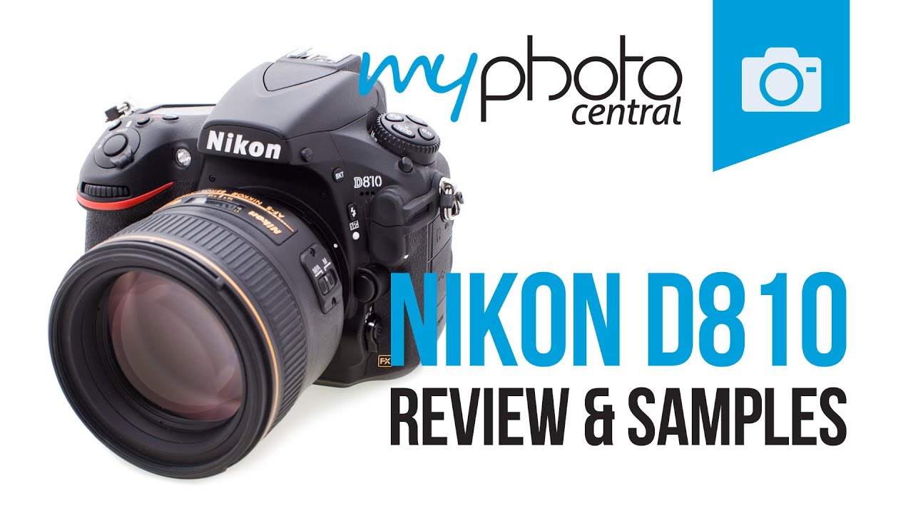 Playing with Nikon D810 Review and Samples YouTube
