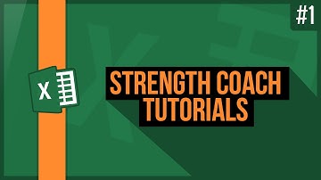 Strength Coach Tutorials #1 -  Excel Named Ranges