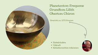 Planetenton-Klangschale Lilith & Chiron (1170 g) #2 - 🎧 Klangprobe & Wirkung