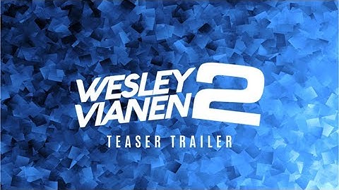 Wesley Vianen 2 - Channel Teaser