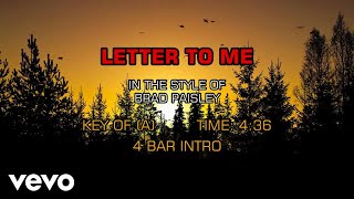 Brad Paisley - Letter To Me (Karaoke)