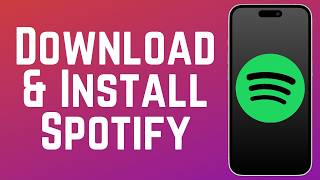 How to Download & Install Spotify App 2026 (Full Guide)