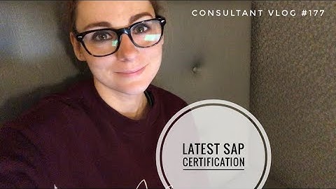 Latest SAP Certification - Consultant Vlog #177