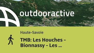 TMB: Les Houches - Bionnassy - Les Contamies: Low Route, No Lift