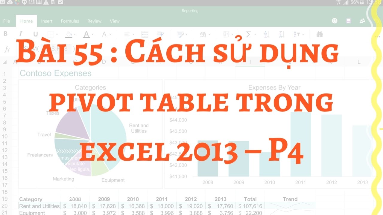 B i 55 C ch S D ng Pivot Table Trong Excel 2013 P4 YouTube B i 55 c ch s d ng pivot table trong excel 2013 p4 youtube