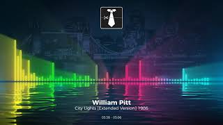 William Pitt - City Lights [Extended Version] 1986