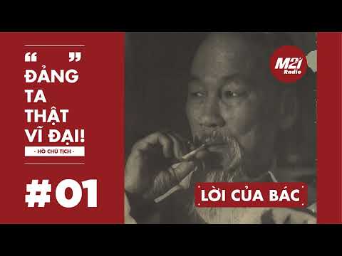 Video Lời của Bác - Đảng ta thật vĩ đại! - youtube