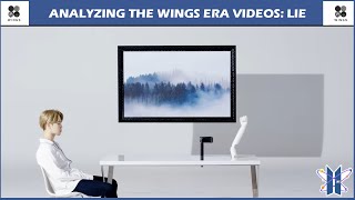 Explaining BTS's Wings Era: Lie