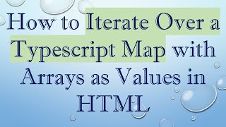 Celebrity How to Iterate Over a Typescript Map with Arrays as Values in HTML Wealth