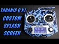 FrSky Taranis Q X7 Custom Startup Screen splash screen