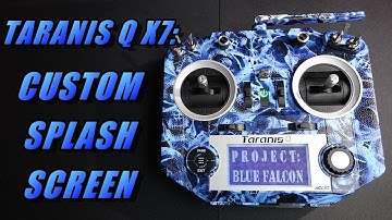 FrSky Taranis Q X7: Custom Startup Screen (splash screen)