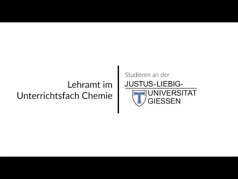 Lehramt Chemie an der Justus-Liebig-Universität Gießen studieren