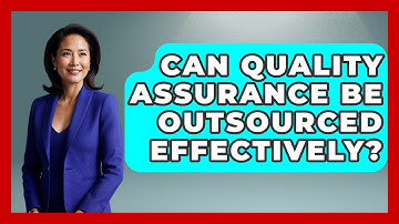 Can Quality Assurance Be Outsourced Effectively? | The Project Manager Toolkit News