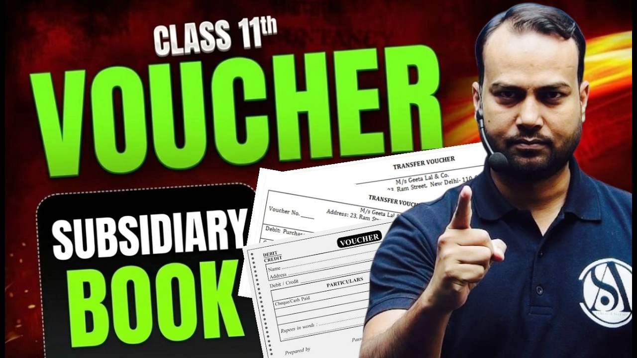 Voucher Chapter Explained in One Shot | Class 11 Accountancy | CBSE 2026 Preparation | Live Revision