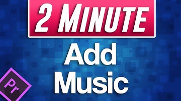 How to Add Music Tutorial in Premiere Pro