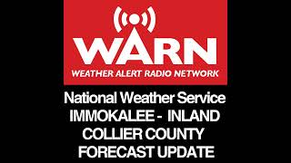 IMMOKALEE AND INLAND COLLIER COUNTY FLORIDA FORECAST - UPDATE