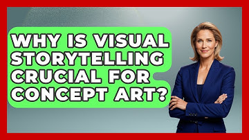 Why Is Visual Storytelling Crucial For Concept Art? - The Virtual Art Desk