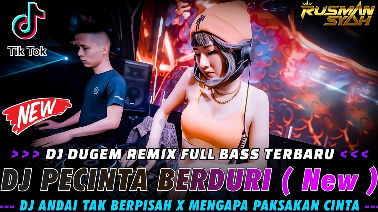 DJ HARUSKAH KU MENJERIT DI HADAPANMU X PECINTA BERDURI & ANDAI TAK BERPISAH | DJ FULL BASS TERBARU |