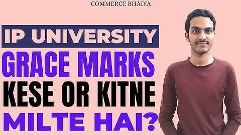 IPU GRACE MARKS | Commerce Bhaiya
