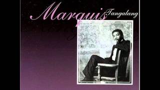 Marquis  Tangalang  1999
