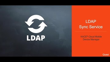 KACE Cloud MDM - LDAP Sync Service
