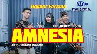 Amnesia - GIGI - Cover Ike Kekey - Bajidor Version