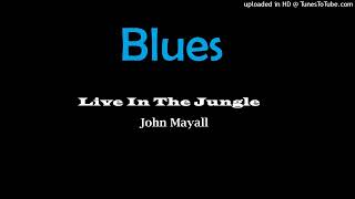 John Mayall - The Last Time