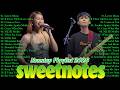 Sweetnotes Nonstop Playlist 2026✨✨Sweetnotes Bagong OPM Love Songs 2026✨✨Hits OPM Love Songs 2026