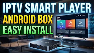 How to Install IPTV Smart Player on Android Box 📺 | Easy Step-by-Step Setup Guide (2026) screenshot 4