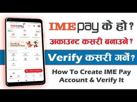 How to Create And Verify IME Pay Account From Mobile 2021 Step By Step Video Tutorial In Nepali