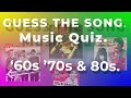 Music Quiz 63 | '60s '70s & '80s. | EASY. | Guess the INTRO | Intro's and answers.