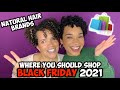 Black Friday 2021 | Where You Should Shop Natural Hair Products!
