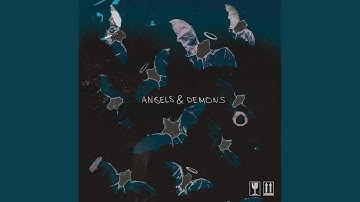 Angels & Demons (feat. Ian Hopeless)