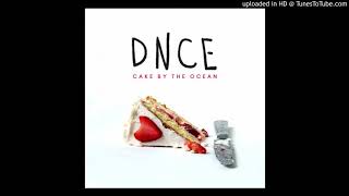 DNCE - Cake By The Ocean (Official Clean Version) chords