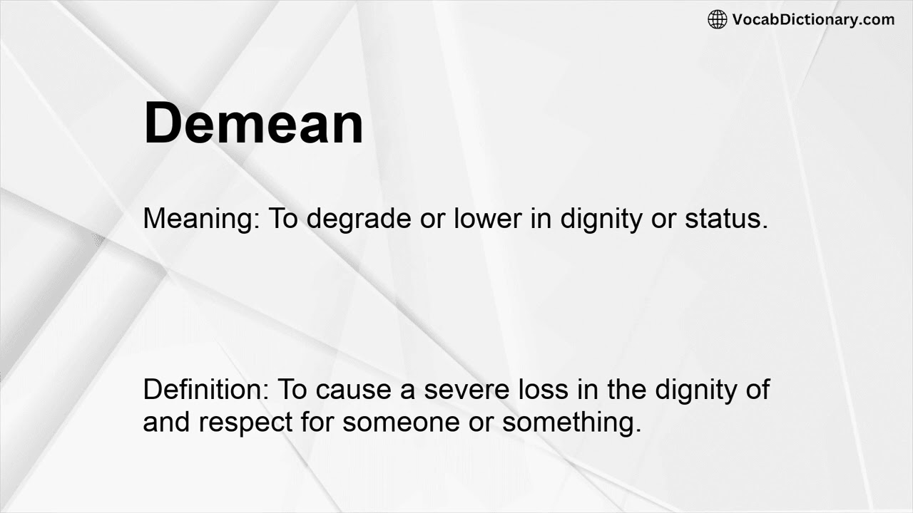 Demean Meaning