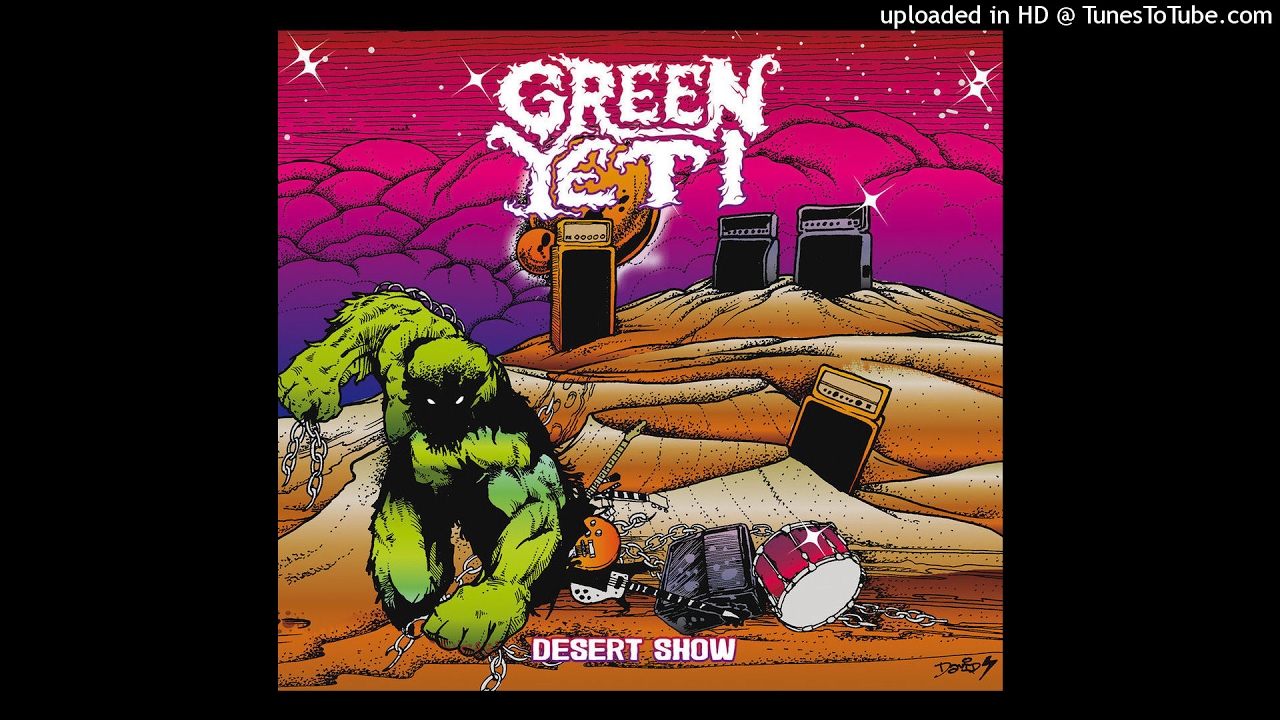 Green Yeti - Bad Sleep (part 2)