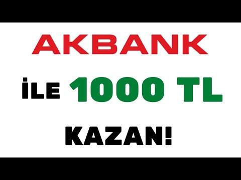 AKBANK İLE BEDAVA 1000 TL PARA KAZAN! #akbank  #bedava #keşfet #kampanya #para #türklirası
