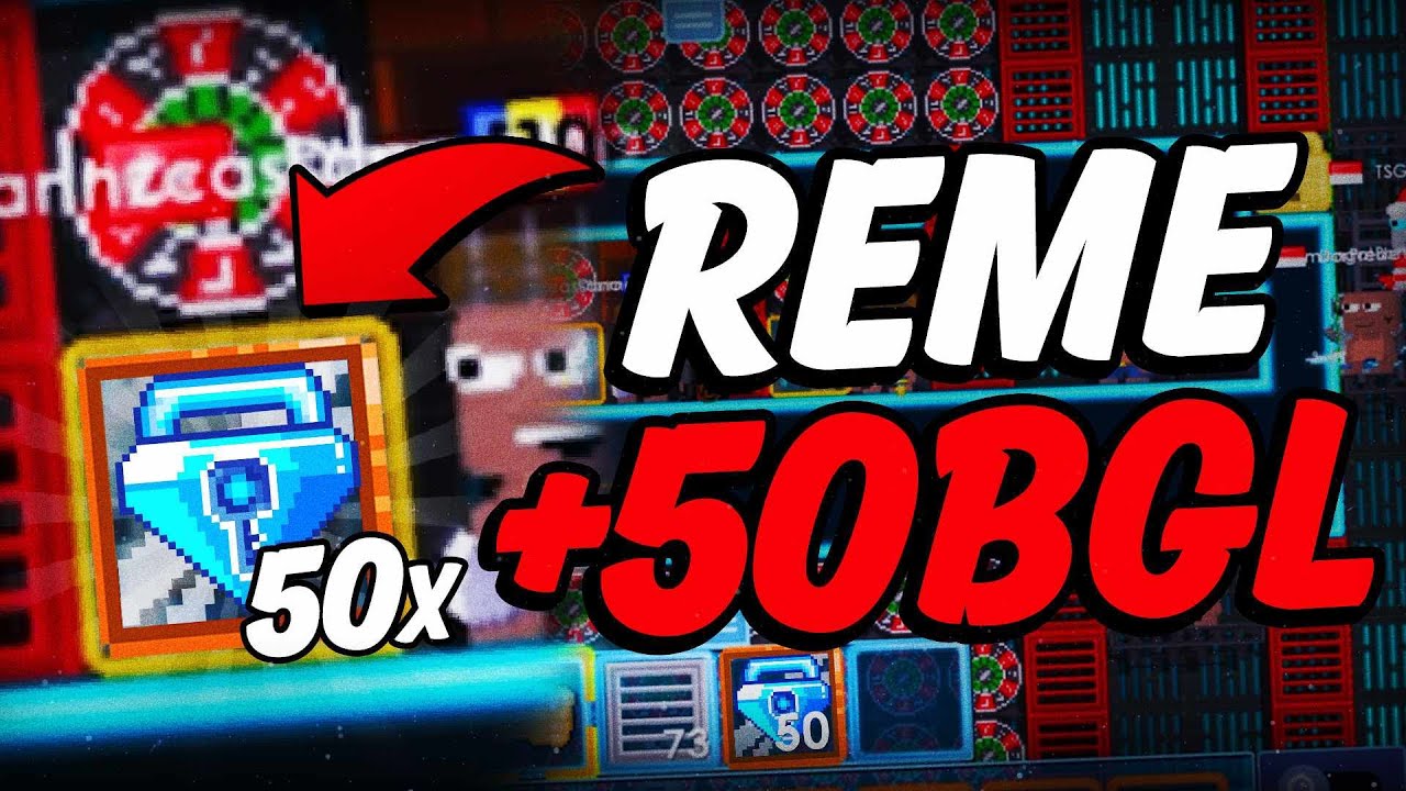 GROWTOPIA REME 50BGL PROFIT