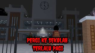 PERGI KE SEKOLAH TERLALU PAGI | HORROR MOVIE SAKURA SCHOOL SIMULATOR