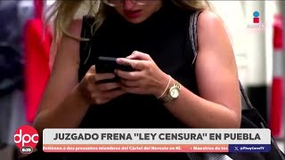 Juez invalida delito de ciberasedio en Puebla | DPC con Paola Rojas