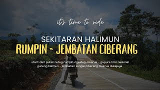 rumpin - ciear - jembatan ciberang