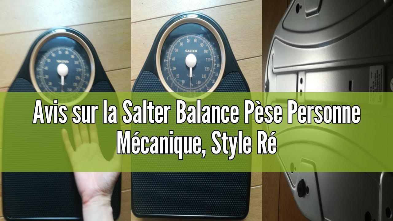 Avis sur la Salter Balance Pèse Personne Mécanique, Style Rétro Sans Pile, Capacité 150KG, Balance A