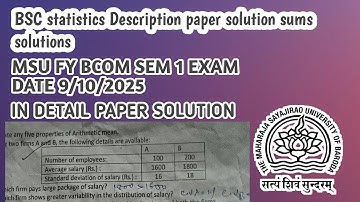 🚨 BSC- Statistics Paper Solution 2025 (9/10/25 Exam) - Descriptive Sums Step-by-Step (FY BCom Sem 1)